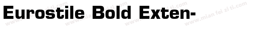 Eurostile Bold Exten字体转换